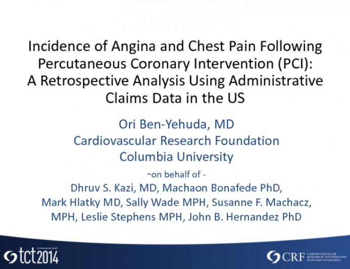 TCT 102: Incidence of Angina and Chest Pain Following Percutaneous Coronary Intervention: A Retrospective Analysis Using Administrative Claims Data in the United States