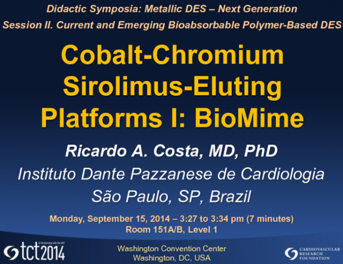 Cobalt-Chromium Sirolimus-Eluting Platforms I: BioMime
