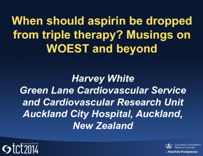 When Should Aspirin Be Dropped From Triple Therapy? Musings on Woest and Beyond