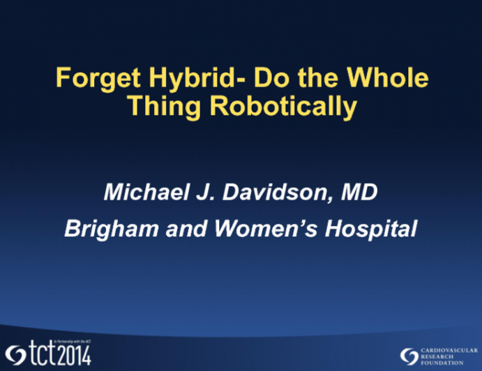 Forget Hybrid Do the Whole Thing Robotically!