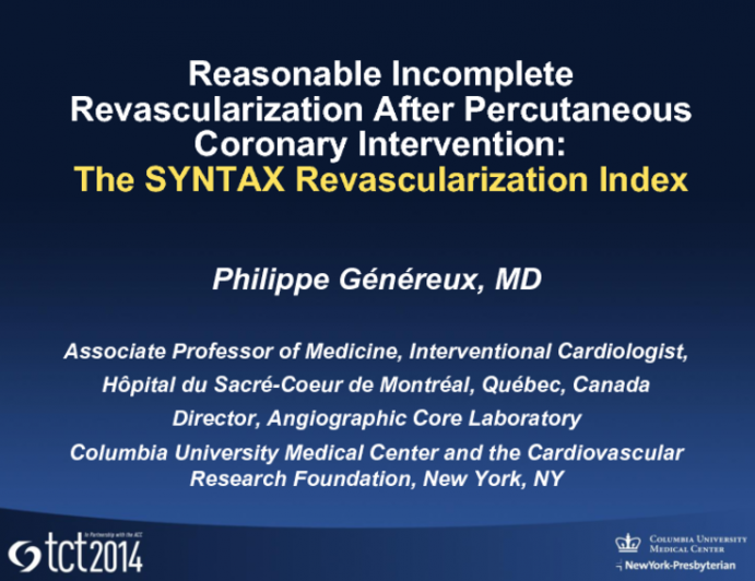 TCT 86: Quantification and Impact of the Proportion of Coronary Disease Burden Treated by Percutaneous Coronary Intervention: The SYNTAX Revascularization Index