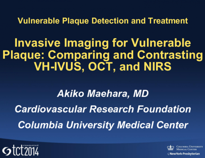 Invasive Imaging for Vulnerable Plaque: Comparing and Contrasting VH-IVUS, OCT, and NIRS