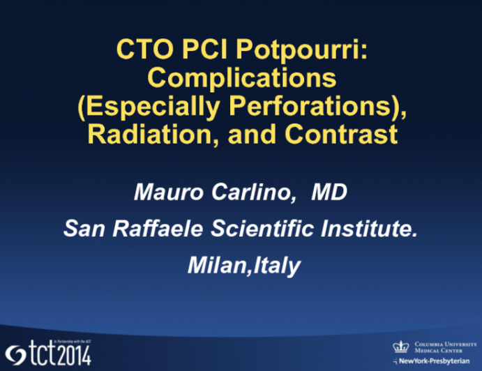 CTO PCI Potpourri: Complications (Especially Perforations), Radiation, and Contrast