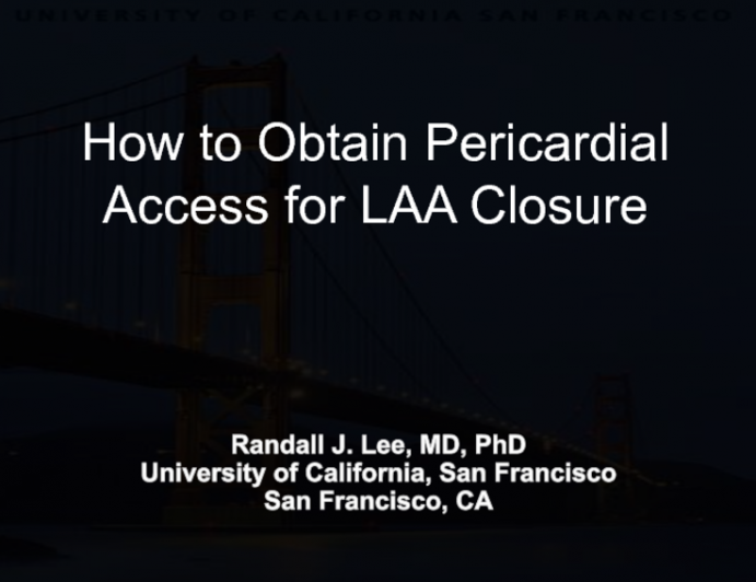 How to Obtain Pericardial Access for LAA Closure