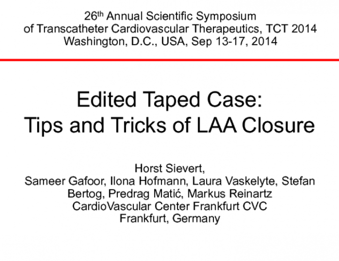 Edited Taped Case: Tips and Tricks of LAA Closure