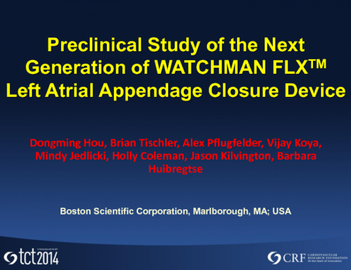 TCT 175: Preclinical Study of the Novel Generation of Watchman for Left Atrial Appendage Occlusion