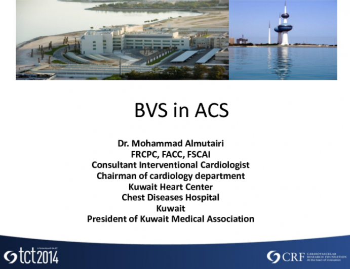 BVS in ACS