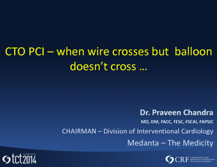 Case #4: Calcified CTO and Balloon Not Crossing What to Do?