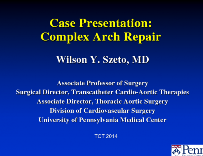 Case Presentation: A Complex Arch Repair