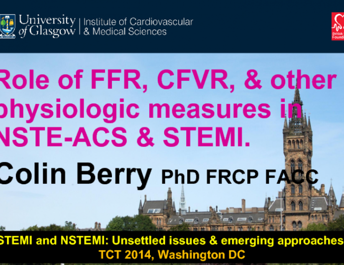 Role of FFR, IMR, and Other Physiologic Measures in NSTE-ACS and STEMI