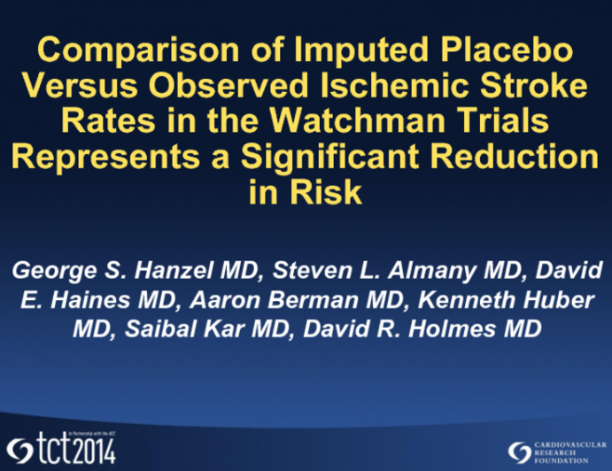 TCT 176: Comparison of Imputed Placebo Versus Observed Ischemic Stroke Rates in the Watchman Trials Shows a Significant Reduction in Risk