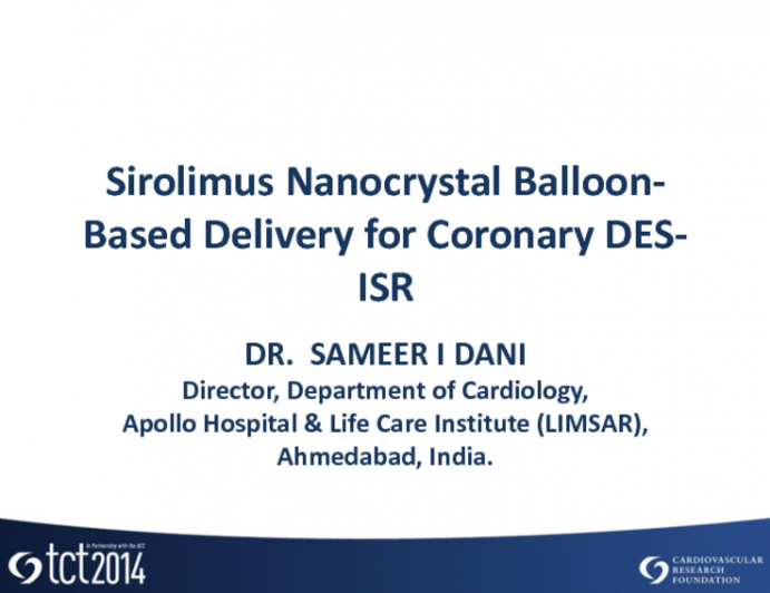 Sirolimus Nanocrystal Balloon-Based Delivery for Coronary DES-ISR