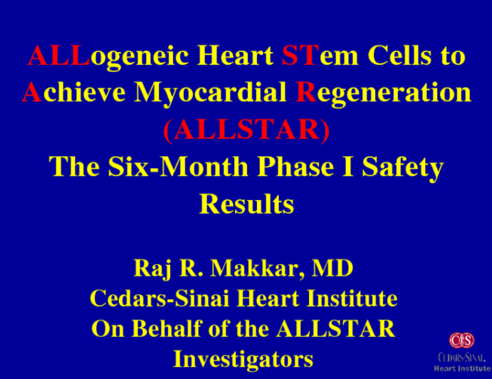 ALLogeneic Heart STem Cells To Achieve Myocardial Regeneration (ALLSTAR): The Six-Month Phase I Safety Results