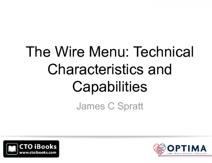 The Wire Menu: Technical Characteristics and Capabilities