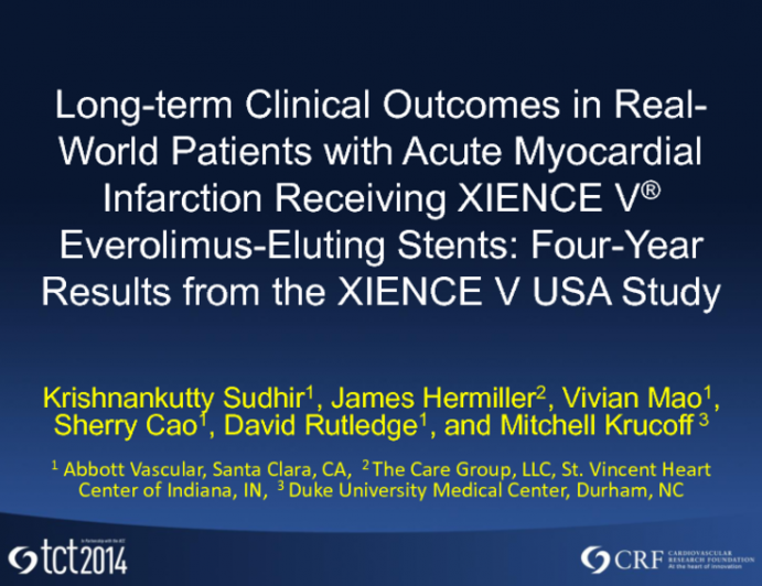 Long-term Clinical Outcomes in Real-World Patients with Acute Myocardial Infarction Receiving XIENCE V® Everolimus-Eluting Stents: Four-Year Results from the XIENCE V USA Study_