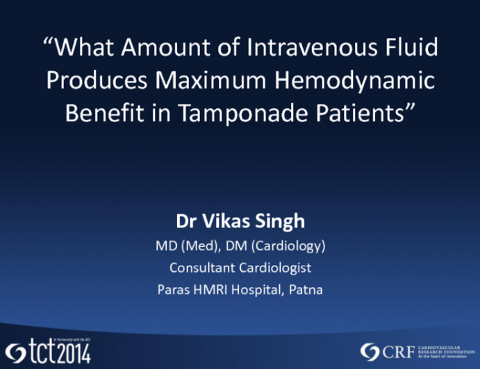 What Amount of Intravenous Fluid Produces Maximum Hemodynamic Benefit in Tamponade Patients