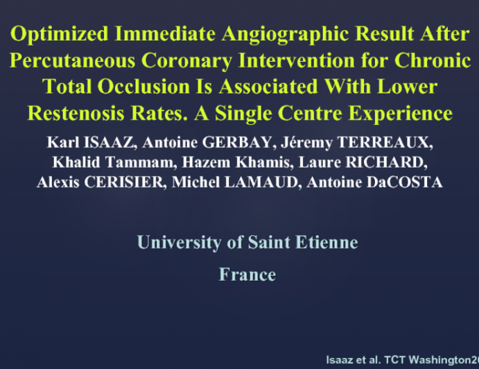 Optimized Immediate Angiographic Result After Percutaneous Coronary Intervention for Chronic Total Occlusion Is Associated With Lower Restenosis Rates_ A Single Centre Experience_