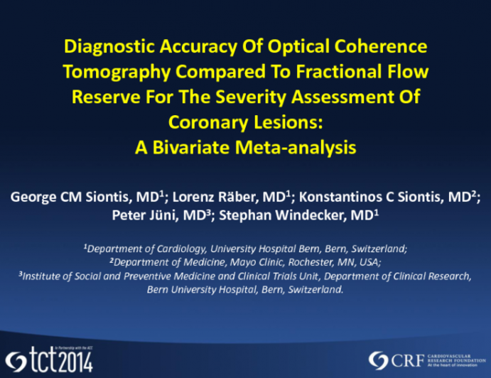 Diagnostic Accuracy Of Optical Coherence Tomography Compared To Fractional Flow Reserve For The Severity Assessment Of Coronary Lesions: A Bivariate Meta-analysis