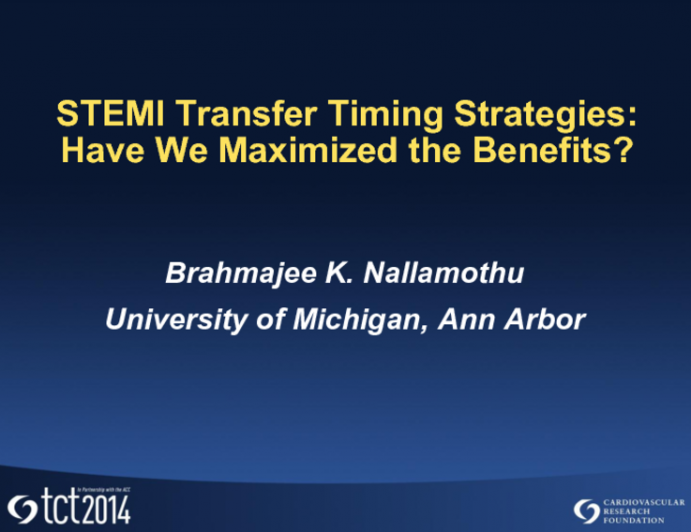 STEMI Transfer Timing Strategies: Have We Maximized the Benefits?