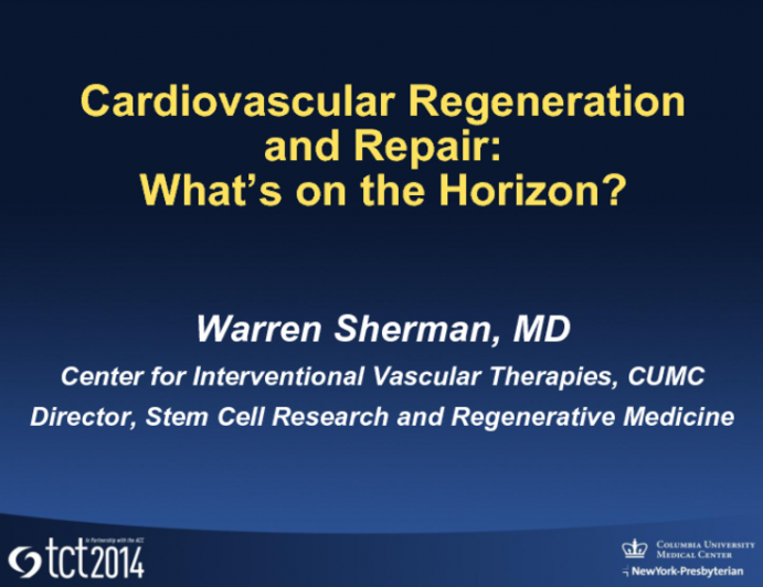 Cardiovascular Regeneration and Repair: Whats on the Horizon?