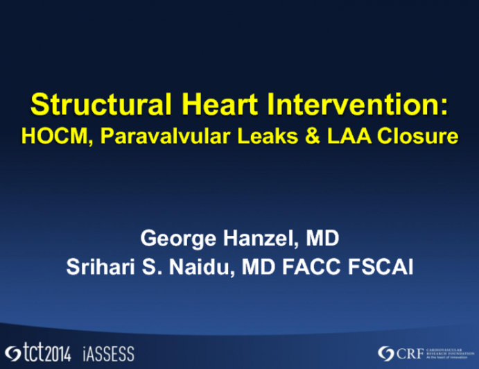 Structural Intervention: LAA Closure, HOCM, and Paravalvular Leak