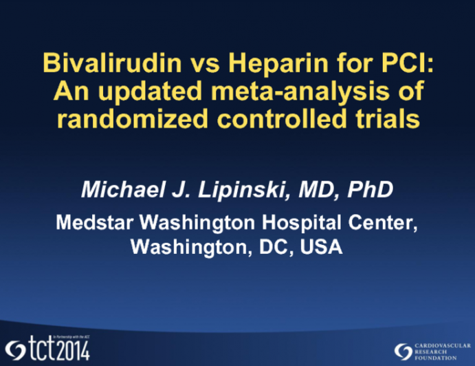 TCT 467: Bivalirudin vs Heparin for Percutaneous Coronary Intervention: An Updated Meta-analysis of Randomized Controlled Trials