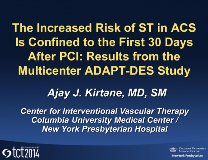 TCT 479: The Increased Risk of Stent Thrombosis in Acute Coronary Syndromes Is Confined to the First 30 Days After PCI: Results from the Multicenter ADAPT-DES Study