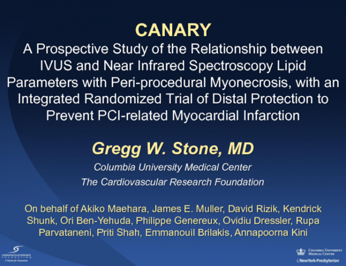 CANARY: Evaluation of the Relationship Between Intravascular Ultrasound and Near Infrared Spectroscopy Lipid Parameters with Periprocedural Myonecrosis, with an Integrated Randomized Trial of Distal Protection to Prevent PCI-Related Myocardial Infarction