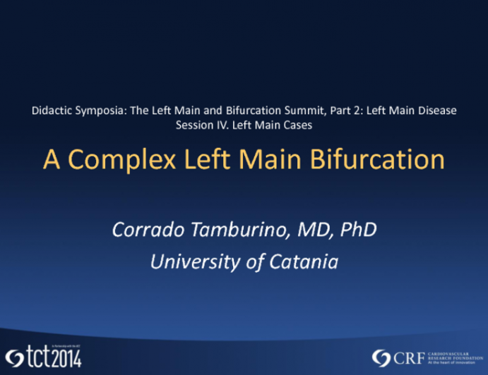 A Complex Left Main Bifurcation