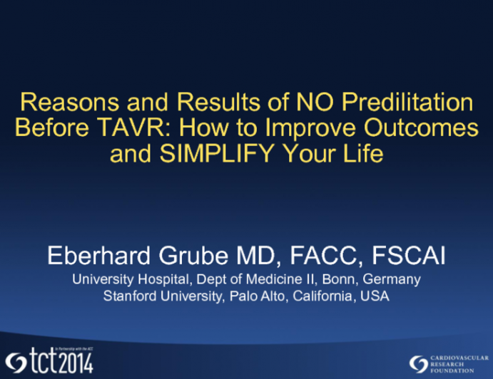 Reducing Predilation Before TAVR: How to Improve Outcomes and SIMPLIFY Your Life