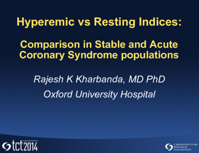 Hyperemic vs Resting Indices: Comparison in Stable and ACS Populations