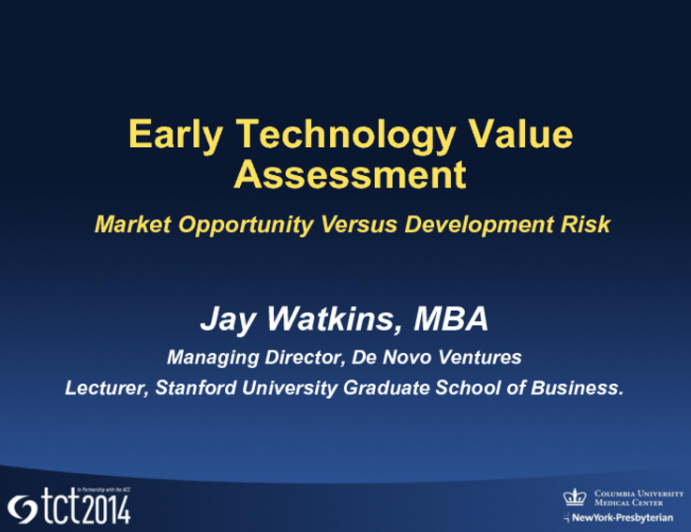 Early Technology Value Assessment: Market Opportunity Versus Development Risk