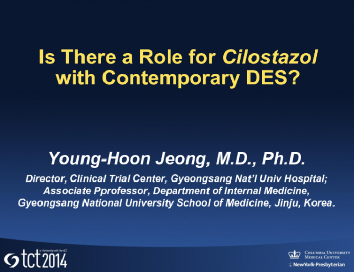 Is There a Role for Cilostazol with Contemporary DES?