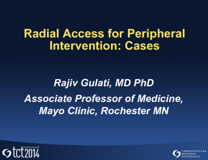 Cases #9 and #10: Radial Access for Peripheral Intervention