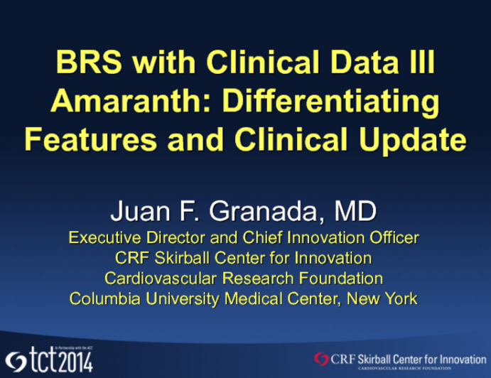 BRS with Clinical Data III  Amaranth: Differentiating Features and Clinical Update