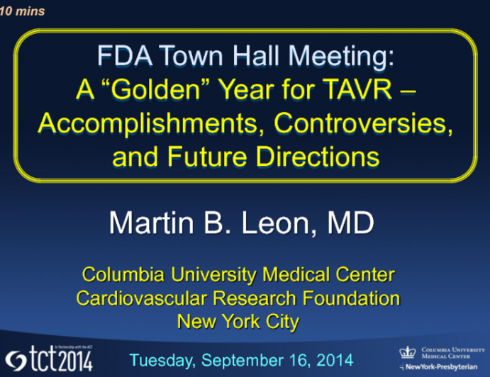 A Golden Year for TAVR - Accomplishments, Controversies, and Future Directions