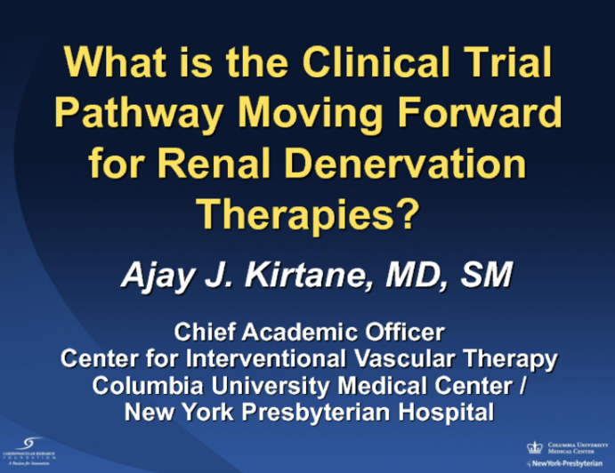 What Is the Clinical Trial Pathway Moving Forward for Renal Denervation?