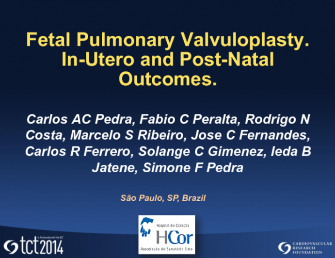 TCT 429: Fetal Pulmonary Valvuloplasty: In Utero and Postnatal Outcomes