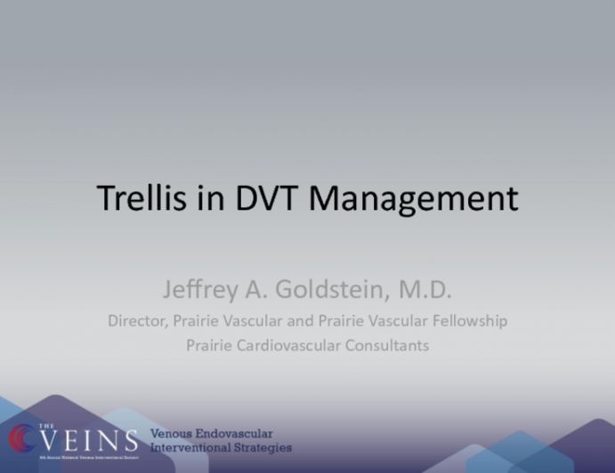 Trellis in DVT Management