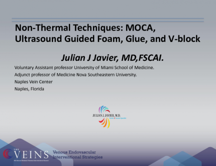 Nonthermal Techniques: MOCA, Ultrasound Guided Foam, Glue, and V-block