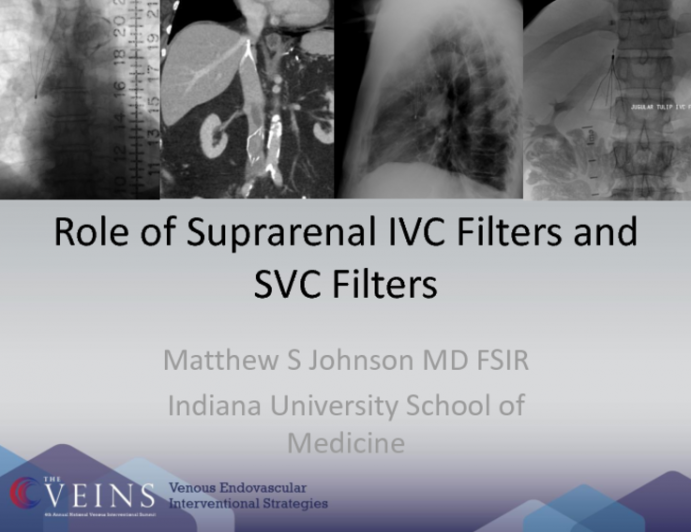 Role of Supra Renal IVC Filters and SVC Filters