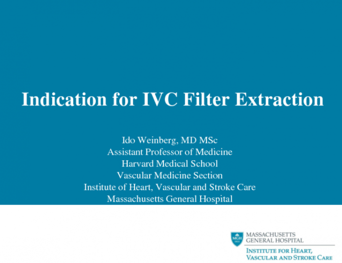 Indications for IVC Filter Extraction