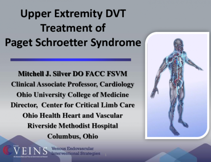 Upper Extremity DVT: Treatment of Paget Schroetter