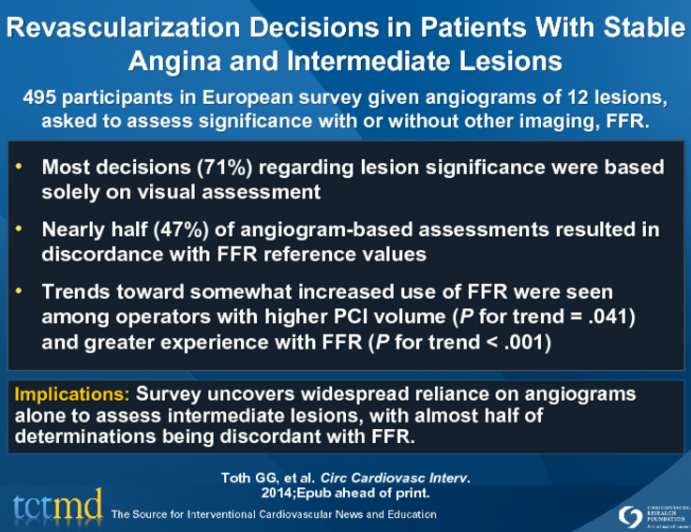 Revascularization Decisions in Patients With Stable Angina and Intermediate Lesions