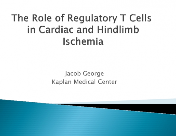 The Role of Regulatory T Cells in Cardiac and Hindlimb Ischemia