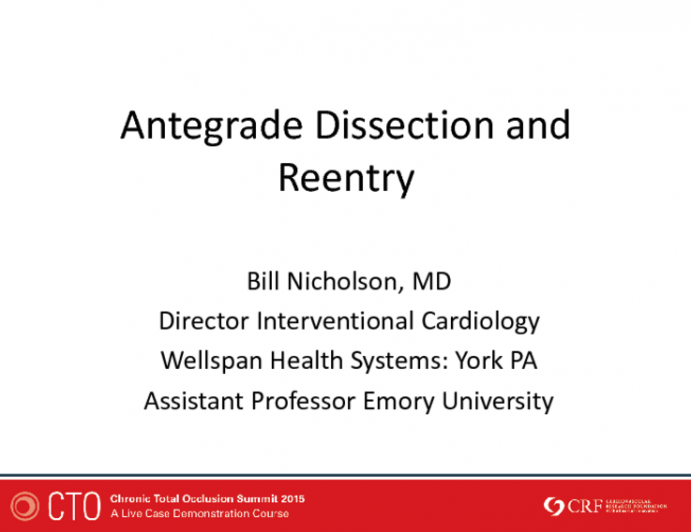 Antegrade Dissection and Reentry