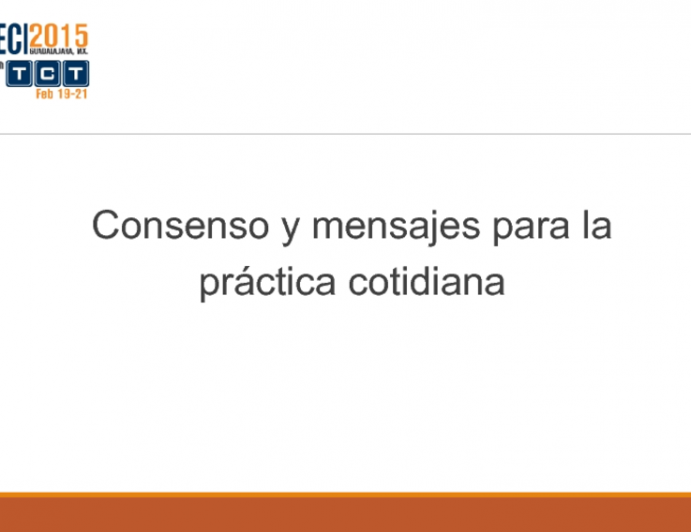 Consenso y mensajes para la  práctica cotidiana