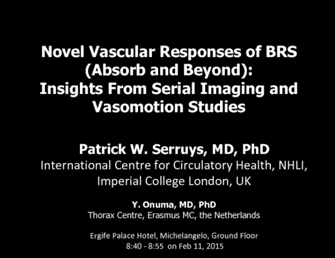 Novel Vascular Responses of BRS (Absorb and Beyond):  Insights From Serial Imaging and Vasomotion Studies