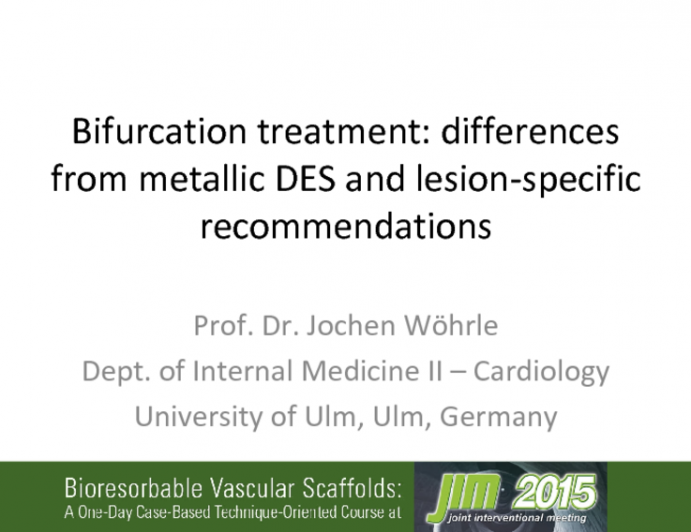 Bifurcation treatment: differences from metallic DES and lesion-specific recommendations