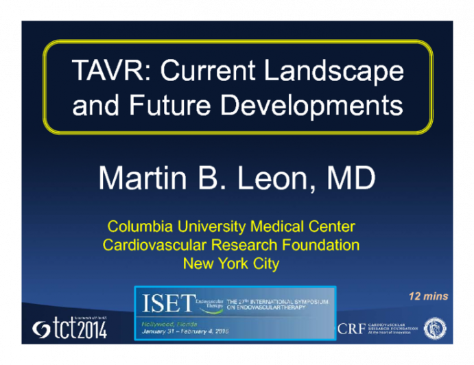 TAVR: Current Landscape and Future Developments